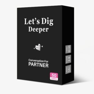 "Let's Dig Deeper" Adult Couple Card Game