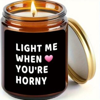 Light Me When You're Horny